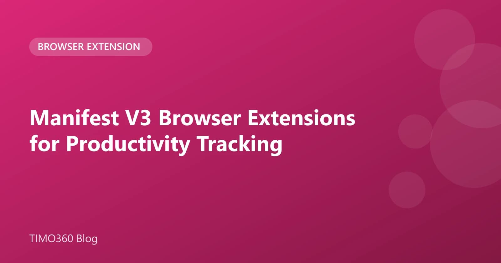 Manifest V3 Browser Extensions for Productivity Tracking