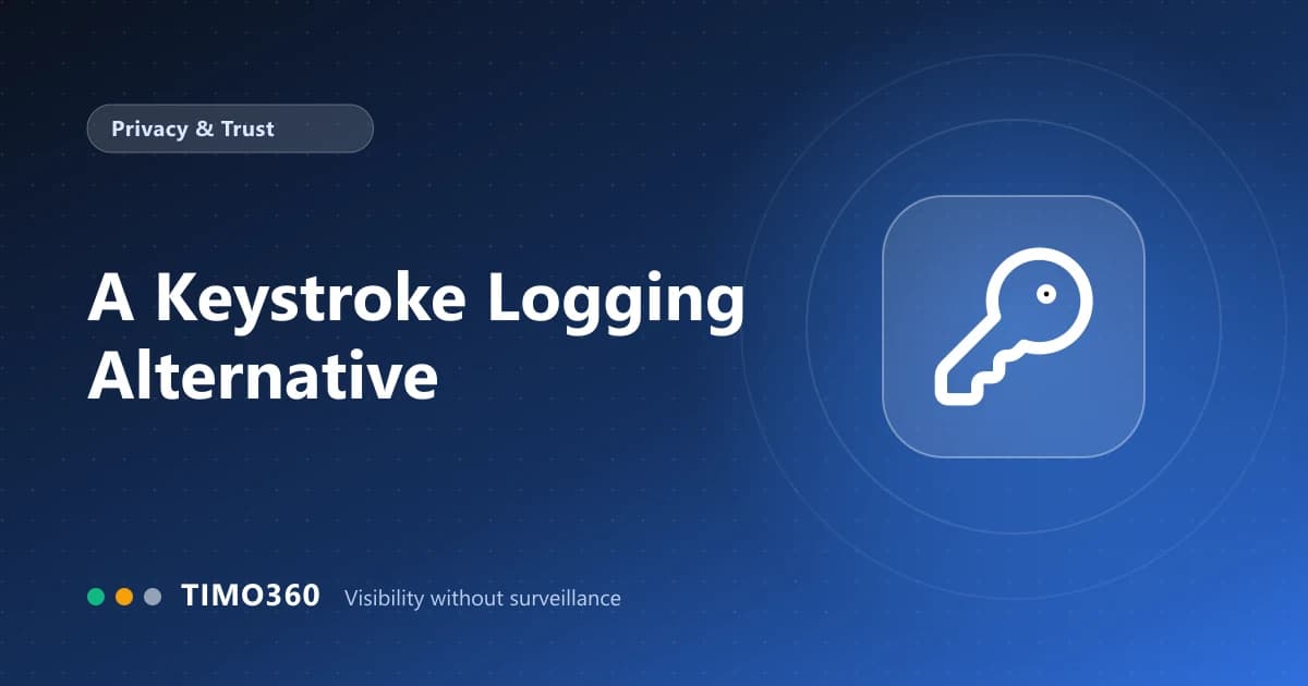 A Keystroke Logging Alternative: Tracking Work Without Recording What People Type